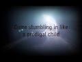 Crowder - Lift Your Head Weary Sinner (Chains ...