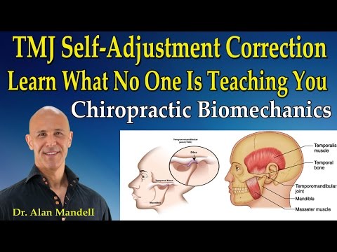 TMJ Self-Adjustment Correction! Learn What No One Is Teaching You - Dr Mandell