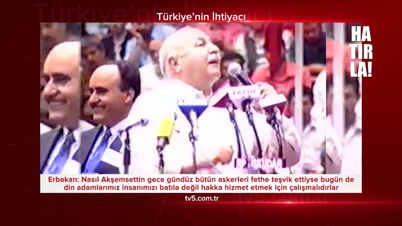 HATIRLA! 312 Erbakan: Din adamlarımız Hakk'a hizmet etmek için çalışmalıdır