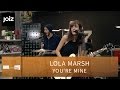 Lola Marsh - You're Mine (Live at joiz) | Living ...