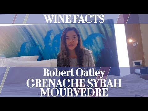 Tita Che's Wine Facts: Robert Oatley Grenache Syrah Mourvedre (Episode 39)