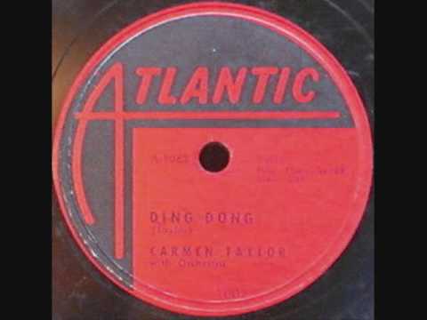 CARMEN TAYLOR   Ding Dong   78   1953