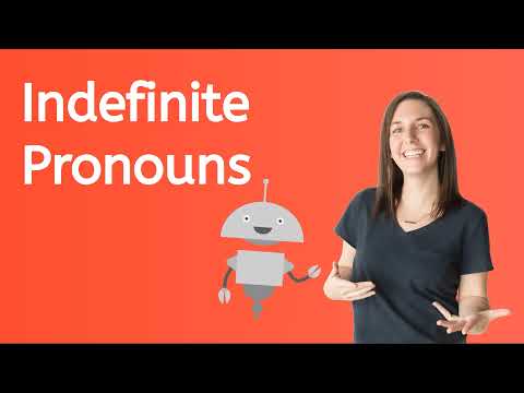 Indefinite Pronouns
