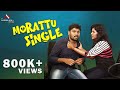 Morattu single | Relationship | Finally