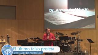 El último falso profeta - Armando Alducin