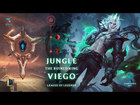 LEAGUE OF LEGENDS - THE RUINED KING VIEGO JUNGLE.