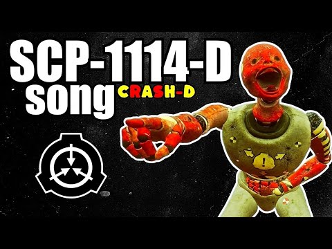 SCP-1114-D song (Crash-D)