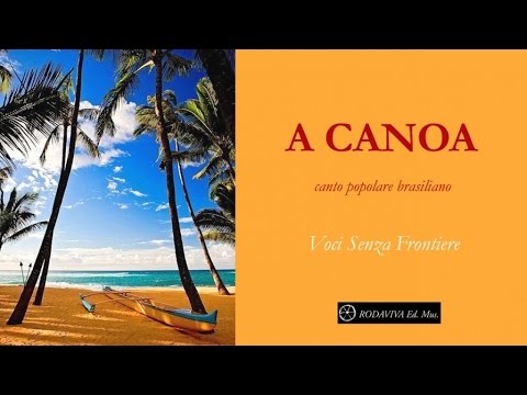 Voci Senza Frontiere - A CANOA