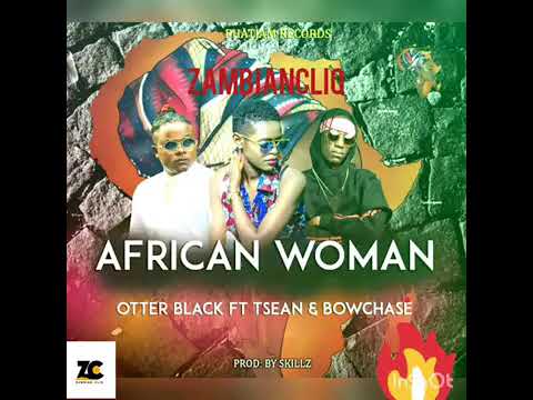 African Woman ( Otter Black Feat. T-Sean & Bow Chase)