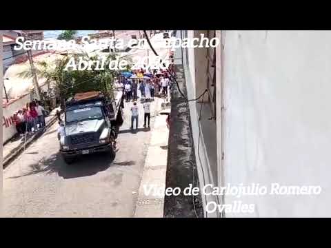 Semana Santa en Capacho Nuevo  - Independencia Táchira Venezuela.