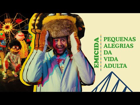 Emicida - Pequenas alegrias da vida adulta