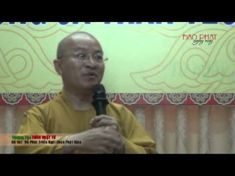 Để phát triển ngôi chùa Phật giáo (29/07/2013)