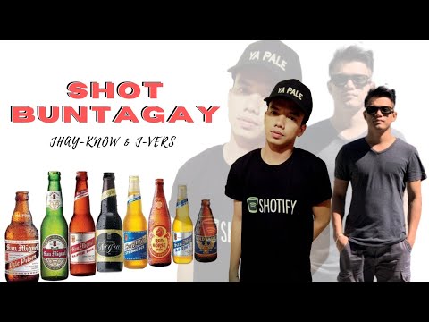 Shot Buntagay - Jhay-know & J-vers | RVW