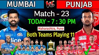 IPL 2022 | Punjab Kings Vs Mumbai Indians Details & Playing 11 | PBKS Vs MI Match - 23 Playing 11 |