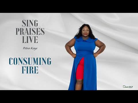 Petra Kaye - Consuming Fire Live [Official Video]