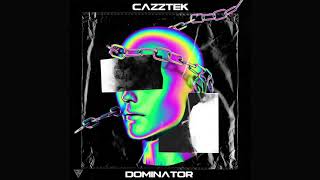 Download lagu Cazztek - Dominator (ft Kiyoshi) mp3