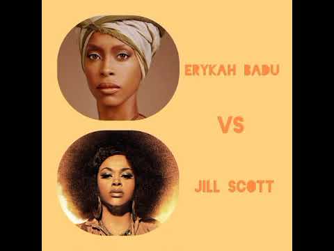 Erykah Badu VS Jill Scott Special