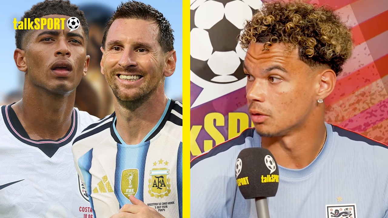 "Jude & Tuchel Are Winners" England's Nico O'Reilly talks Messi, Argentina & Winning World Cup!