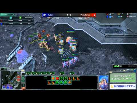 UniSL ShowMatch: FuBaR vs ProxyPanda, ZvP, G3