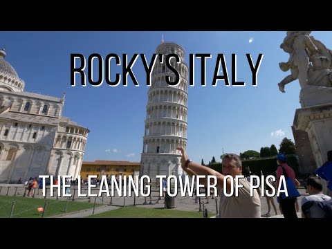 ROCKY'S ITALY: The Leaning Tower of Pisa