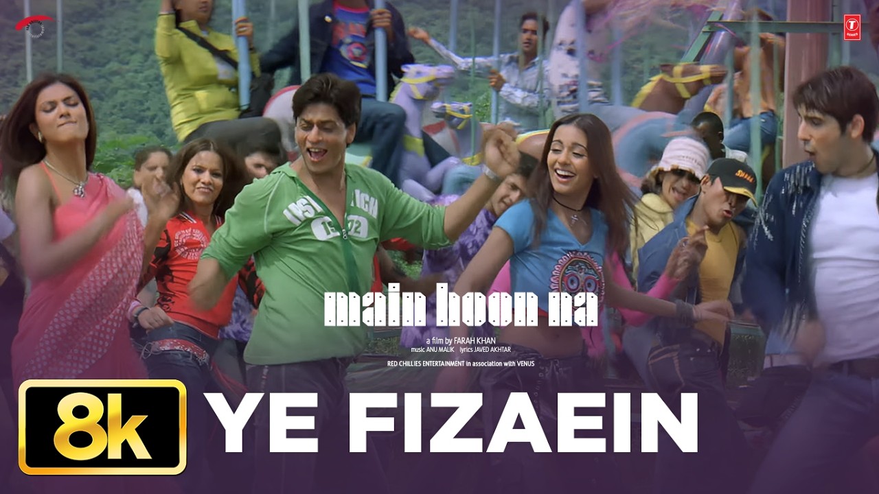 Ye Fizaein 8K Full Song | Shah Rukh Khan | Main Hoon Na | Zayed Khan, Sushmita Sen, Amrita Rao