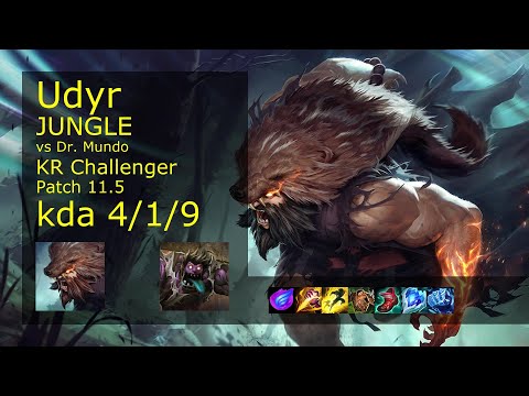 Udyr Jungle vs Dr. Mundo - KR Challenger 4/1/9 Patch 11.5 Gameplay // [롤] 우디르 vs 문도 박사 정글