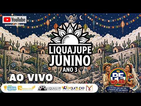 [SÃO JOÃO 2026] AO VIVO 3ª EDIÇÃO DO LIQUAJUPE JUNINO EM SANTA MARIA DO CAMBUCÁ + RESULTADO 2º DIA