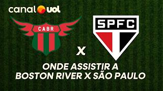 BOSTON RIVER X SÃO PAULO: ONDE ASSISTIR À TRANSMISSÃO AO VIVO DO JOGO E HORÁRIO PELA SUL-AMERICANA