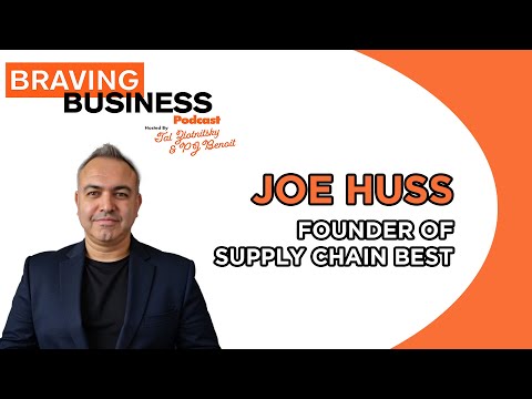 Joe Huss, Founder of Supply Chain BEST and personal development thought leader