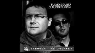 THROUGH THE JOURNEY -- Claudio Filippini - Fulvio Sigurtà