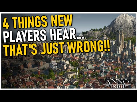 The Worst Anno 1800 Advice New Players Hear