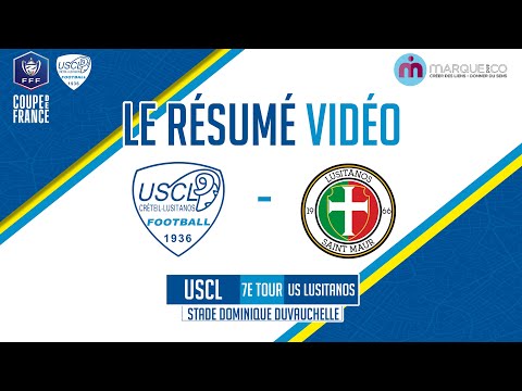 Résumé US Créteil-Lusitanos 4-2 US Lusitanos Saint-Maur / 7ème tour Coupe de France