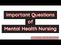 important questions of mental health nursing hindi