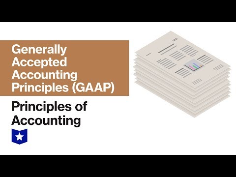 Generally Accepted Accounting Principles (GAAP) | Principles of Accounting