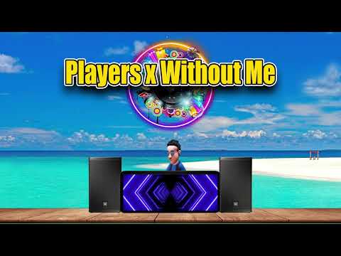 Players x Without Me - Tiktok Style Remix Dj Jhanzkie 2023
