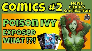 COMIC BOOK NEWS - PICK UPS - SPECULATIONS + Poison Ivy 1st Appearance of her !?! 😮