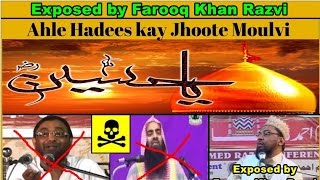 Ahle Hadis kay Jhoote Moulvi Exposed By Farooq Khan Razvi