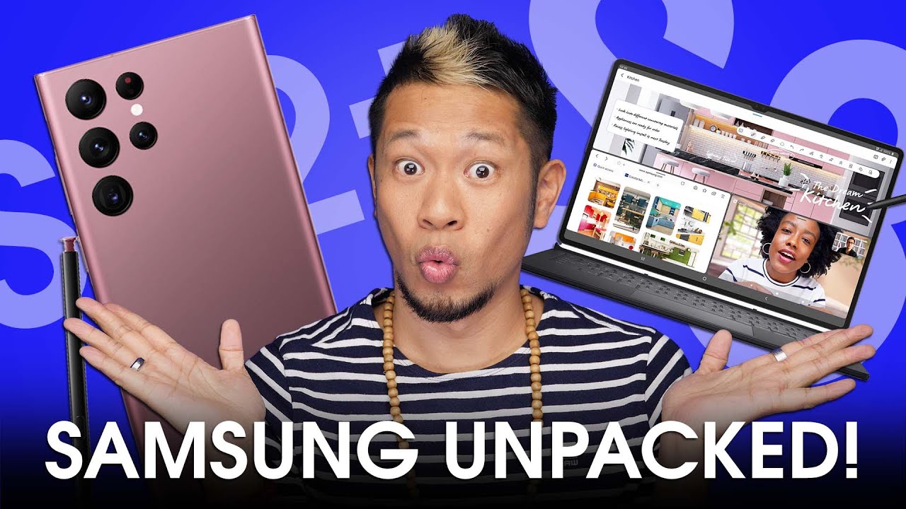 Samsung Unpacked! Galaxy S22 Ultra & Tab S8 Ultra! Everything We Know