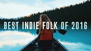 Best Indie Folk of 2016