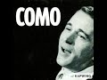 Perry Como - Why Did You Leave Me?