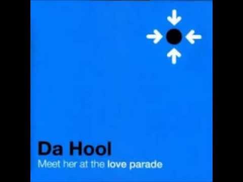 Da Hool - Meer Her At The Loveparade (Espanol Vocal Dub)