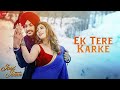 Ek Tere Karke Jind Jaan Rajvir Jawanda Sara Sharmaa Mannat Noor