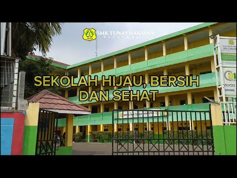 SEKOLAH HUJAU, BERSIH DAN SEHAT