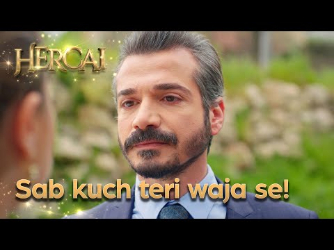 Tumhari niyat saaf nahi hai  - Hercai Urdu Episode 33