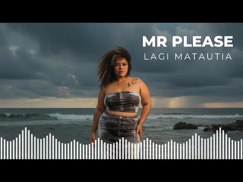LAGI MATAUTIA - MR PLEASE (REGGAE COVER)