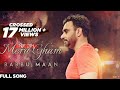 Babbu Maan - Mera Gham | Full Audio Song