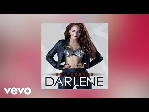 Video Secreto (Audio) de Darlene