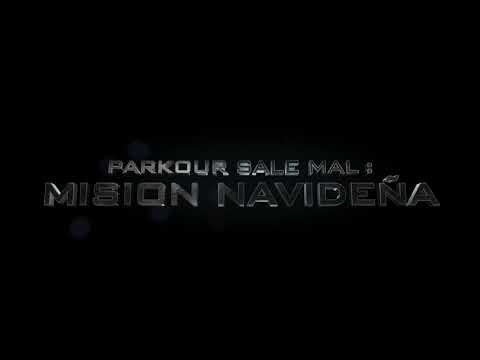 Parkour Sale Mal: Mision Navideña - Teaser Trailer