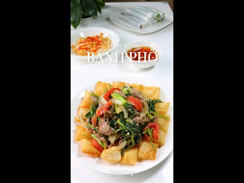 CÁCH LÀM PHỞ CHIÊN PHỒNG, PHỞ CUỐN, PHỞ CHIÊN TRỨNG THƠM NGON NHƯ NGOÀI HÀNG | BẾP CỦA NHUNG