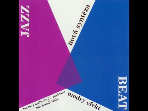 Blue Effect / Modrý efekt/ + JOČR - Směr jihovýchod (20.7.1971)